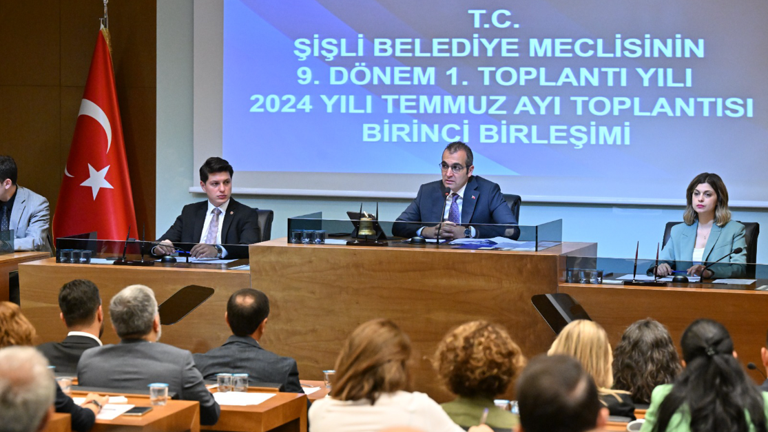 ŞİŞLİ BELEDİYE MECLİSİ TEMMUZ AYI TOPLANTISI YAPILDI